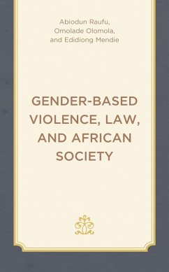 Cover Gender-Based Violence, Law, and African Society (eBook, PDF)
