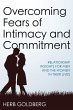 Overcoming Fears of Intimacy and... - Bild 1