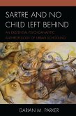Sartre and No Child Left Behind (eBook, PDF)
