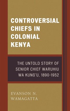 Cover Controversial Chiefs in Colonial Kenya (eBook, PDF)