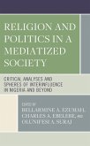 Religion and Politics in a Mediatized Society (eBook, PDF)