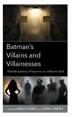 Batman's Villains and Villainesses (eBook, PDF)