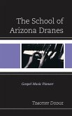 The School of Arizona Dranes (eBook, PDF)