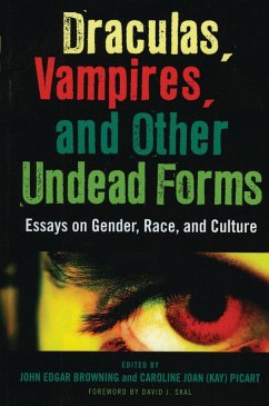 Draculas, Vampires, and Other Undead Forms (eBook, PDF)