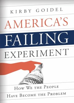 America's Failing Experiment (eBook, PDF) - Goidel, Kirby