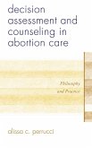 Decision Assessment and Counseling in Abortion Care (eBook, PDF)