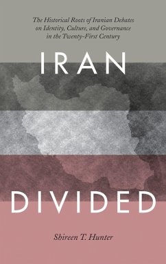 Iran Divided (eBook, PDF) - Hunter, Shireen T.