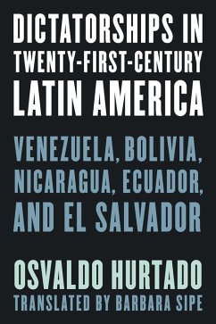 Cover Dictatorships in Twenty-First-Century Latin America (eBook, PDF)