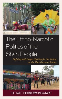 Cover The Ethno-Narcotic Politics of the Shan People (eBook, PDF)