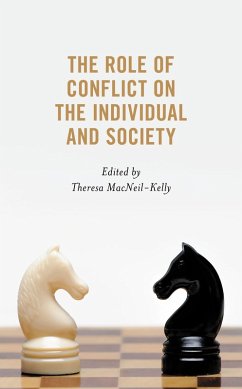 The Role of Conflict on the Individual and Society (eBook, PDF)