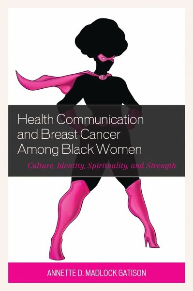 Health Communication and Breast Cancer among Black Women (eBook, PDF)