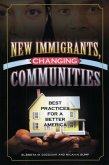 New Immigrants, Changing Communities (eBook, PDF)