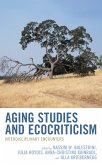 Aging Studies and Ecocriticism (eBook, PDF)