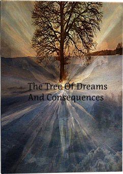 The Tree Of Dreams And Consequences (eBook, ePUB) - Strock, Ryan