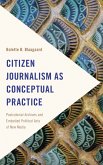 Citizen Journalism as Conceptual Practice (eBook, PDF)