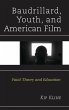 Baudrillard, Youth, and American Film... - Bild 1