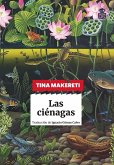 Las ciénagas (eBook, ePUB) Las ciénagas (eBook, ePUB)