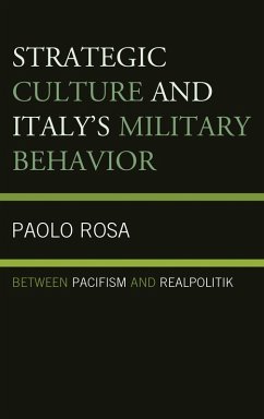 Cover Strategic Culture and Italy's Military Behavior (eBook, PDF)
