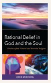 Rational Belief in God and the Soul (eBook, PDF)
