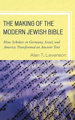 The Making of the Modern Jewish Bible (eBook, PDF) Cover The Making of the Modern Jewish Bible (eBook, PDF)