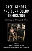 Race, Gender, and Curriculum Theorizing (eBook, PDF)