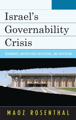 Israel's Governability Crisis (eBook, PDF) - Rosenthal, Maoz