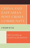 China and East Asia's Post-Crises Community (eBook, PDF)