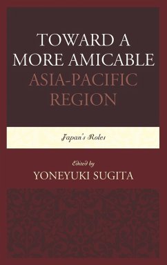 Cover Toward a More Amicable Asia-Pacific Region (eBook, PDF)