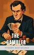 The Gambler (eBook, ePUB) - Bild 1