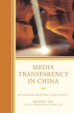 Media Transparency in China (eBook, PDF) Media Transparency in China (eBook, PDF)