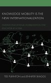 Knowledge Mobility is the New Internationalization (eBook, PDF)