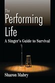 The Performing Life (eBook, PDF)