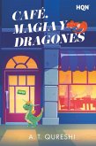 Café, magia y dragones (eBook, ePUB) Café, magia y dragones (eBook, ePUB)