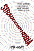 Straussophobia (eBook, PDF)