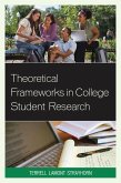 Theoretical Frameworks in College Student Research (eBook, PDF)
