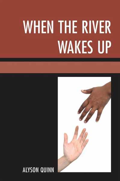 When the River Wakes Up (eBook, PDF)