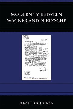 Cover Modernity between Wagner and Nietzsche (eBook, PDF)