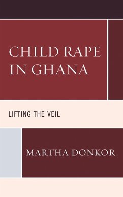 Child Rape in Ghana (eBook, PDF) - Donkor, Martha