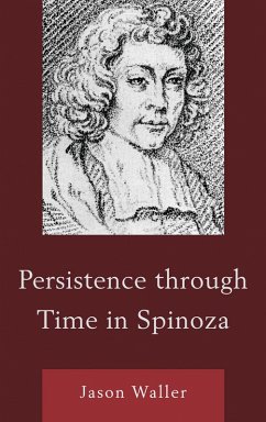 Persistence through Time in Spinoza (eBook, PDF) - Waller, Jason