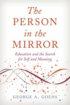 The Person in the Mirror (eBook, PDF) - Goens, George A.