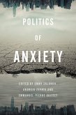Politics of Anxiety (eBook, PDF)