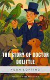 The Story of Doctor Dolittle (eBook, ePUB) The Story of Doctor Dolittle (eBook, ePUB)