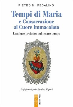 Cover Tempi di Maria e Consacrazione al Cuore Immacolato (eBook, ePUB)