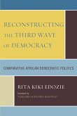Reconstructing the Third Wave of Democracy (eBook, PDF)