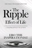 The Ripple Effect Of Life (eBook, ePUB) The Ripple Effect Of Life (eBook, ePUB)