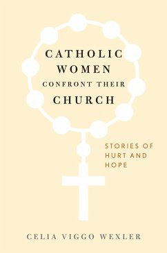 Cover Catholic Women Confront Their Church (eBook, PDF)