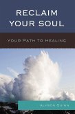 Reclaim Your Soul (eBook, PDF)