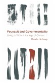Foucault and Governmentality (eBook, PDF) Foucault and Governmentality (eBook, PDF)