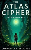 The Atlas Cipher: (The Atlas Cipher Chronicles, #1) (eBook, ePUB)