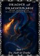 Drachen und Drachenmagie - Band 1 - Die... - Bild 1
